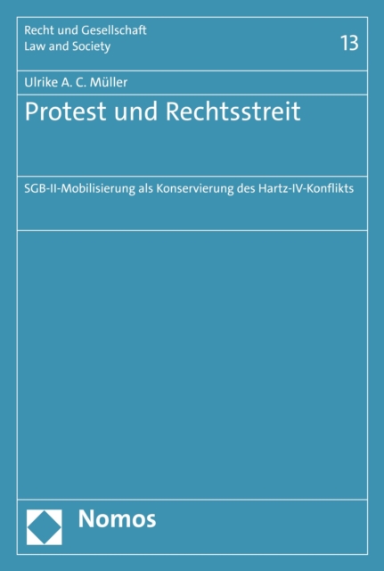 Protest und Rechtsstreit