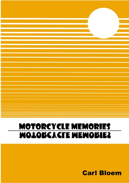 Motorcycle Memories