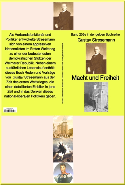 Gustav Stresemann: Macht und Freiheit – Band 206e in der gelben Buchreihe – bei Jürgen Ruszkowski