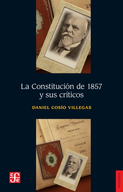 La Constitucion de 1857 y sus criticos