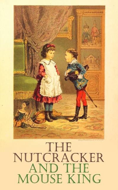 Nutcracker and the Mouse King