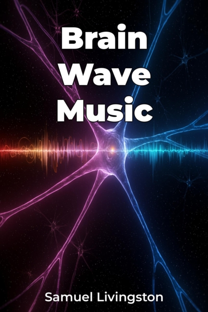 Brain Wave Music