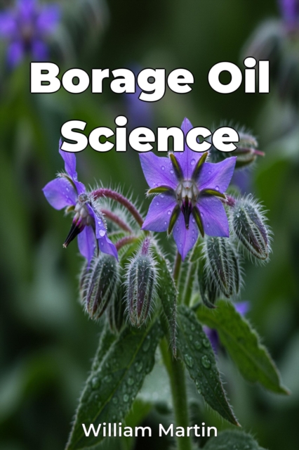 Borage Oil Science