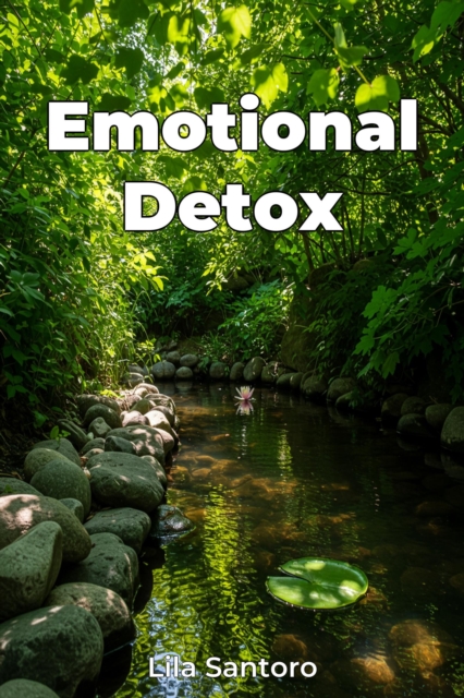 Emotional Detox
