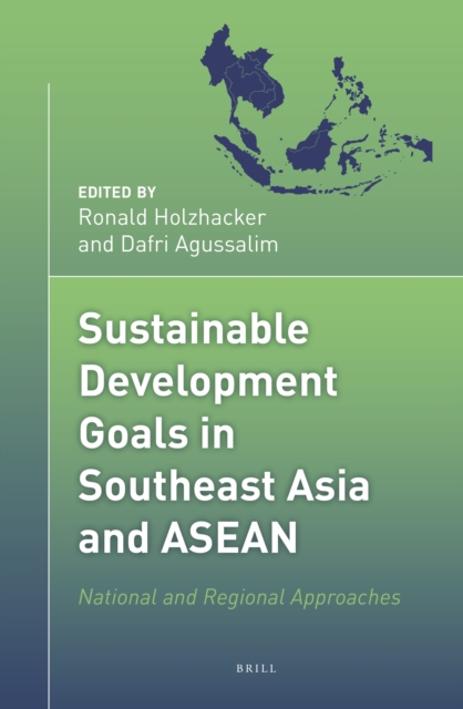 Sustainable Development Goals in Southeast Asia and ASEAN