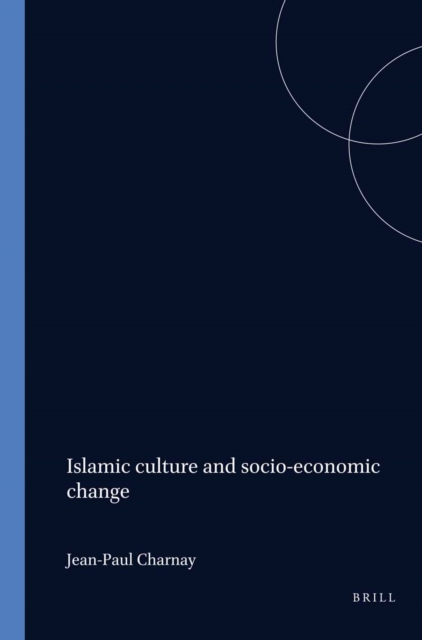 Islamic culture and socio-economic change