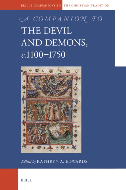 Companion to the Devil and Demons, c.1100-1750