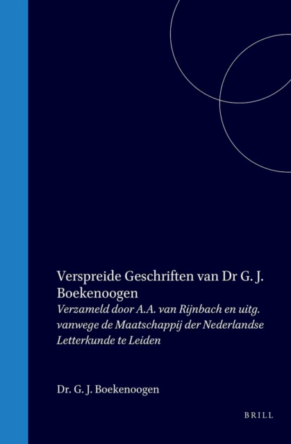 Verspreide geschriften van Dr G. J. Boekenoogen