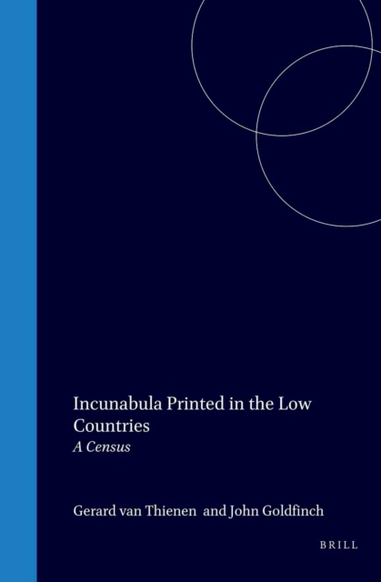 Incunabula Printed in the Low Countries