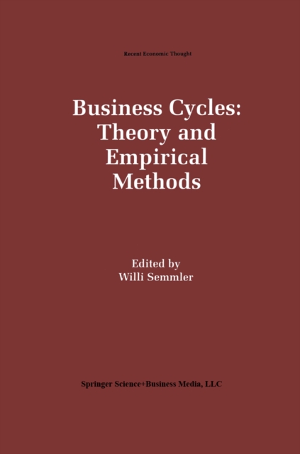 Business Cycles: Theory and Empirical Methods