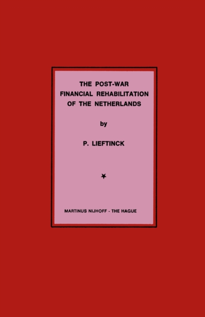 Post-War Financial Rehabilitation of The Netherlands