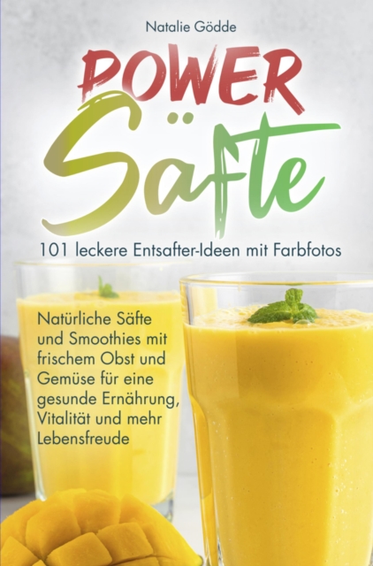 Power Säfte