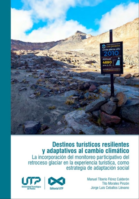Destinos turisticos resilientes y adaptativos al cambio climatico