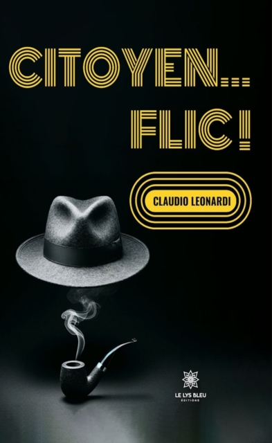 Citoyen... flic !
