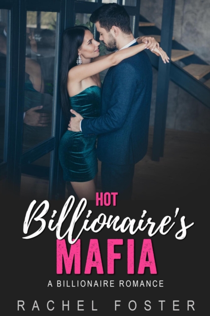 Hot Billionaire's Mafia