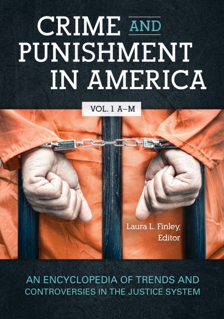 Crime and Punishment in America