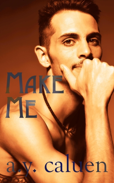 Make Me