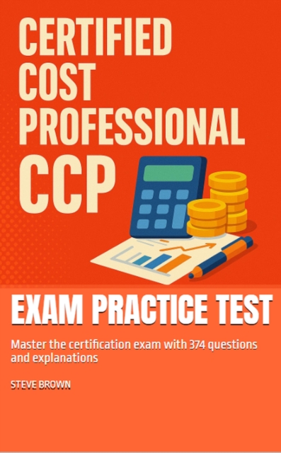 Certified Cost Professional (CCP)  Exam Practice Test