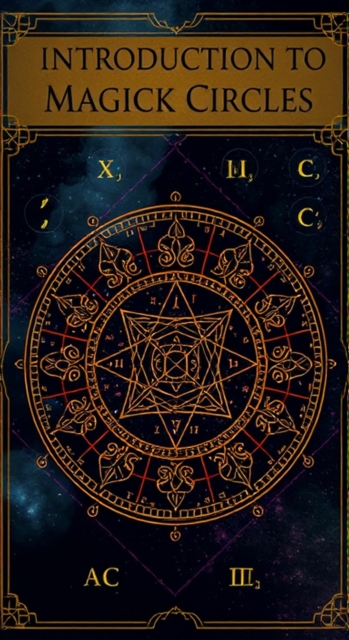Introduction to Magick Circles