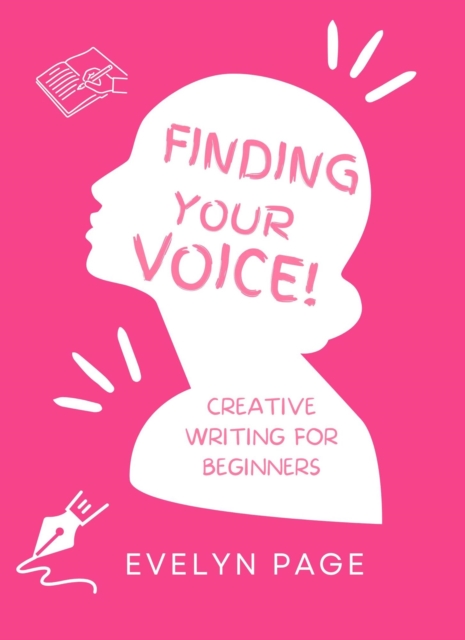 Finding Your Voice: Creative Writing for Beginners