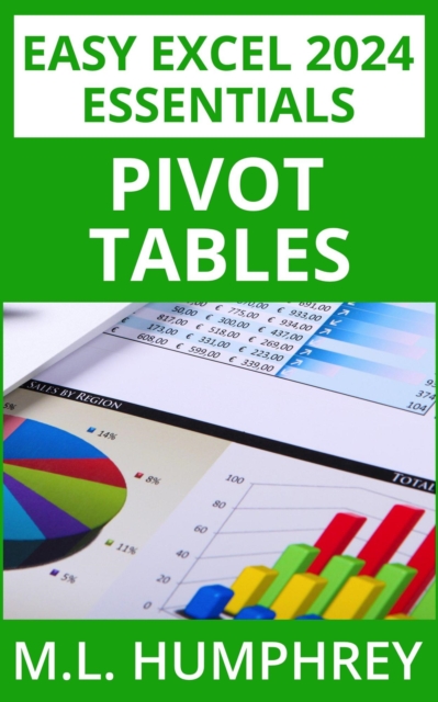 Excel 2024 Pivot Tables