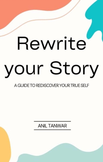 Rewrite Your Story