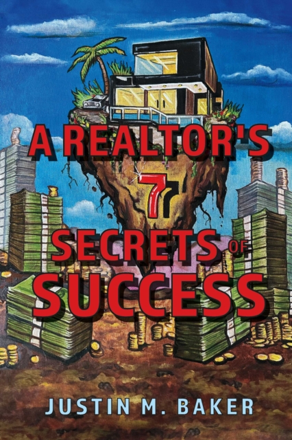 Realtor's 7 Secrets of Success