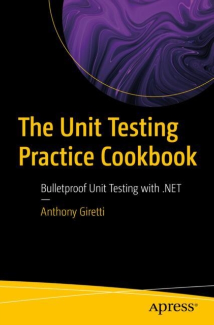 Unit Testing Practice Cookbook