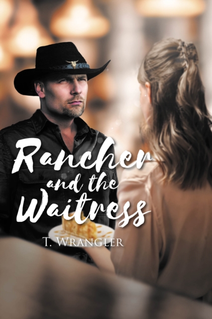 Rancher and the Waitress