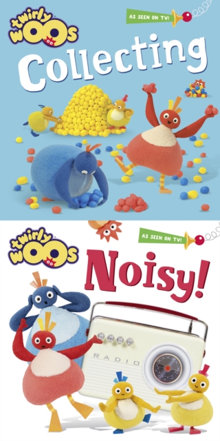 Collecting & Noisy (Twirlywoos)