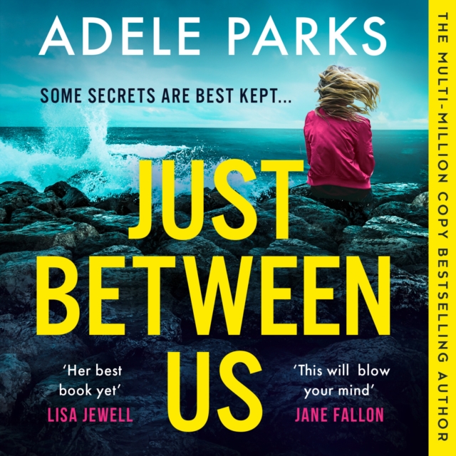 Just Between Us