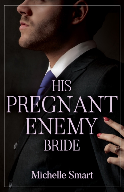 His Pregnant Enemy Bride