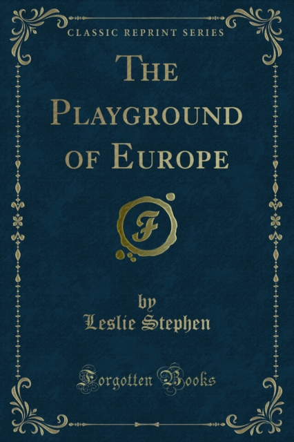 Playground of Europe