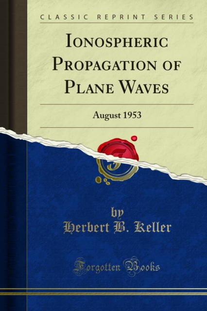 Ionospheric Propagation of Plane Waves