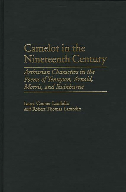 Camelot in the Nineteenth Century