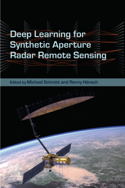 Deep Learning for Synthetic Aperture Radar Remote Sensing