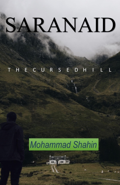 Saranaid &quote;The Cursed Hill&quote;