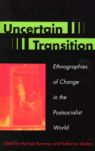 Uncertain Transition