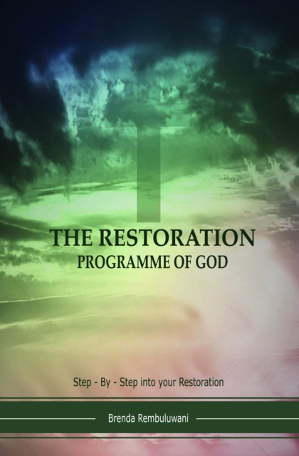 Restoration Programme Of God