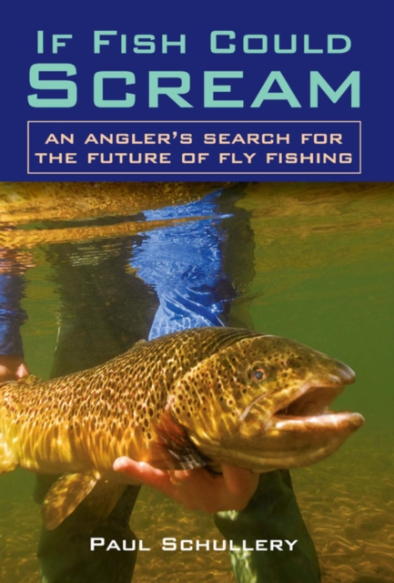 If Fish Could Scream