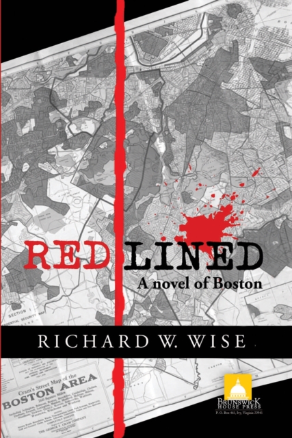 Redlined: A Novel of Boston