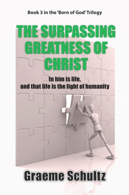 Surpassing Greatness Of Christ