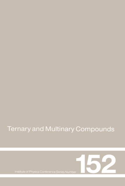 Ternary and Multinary Compounds