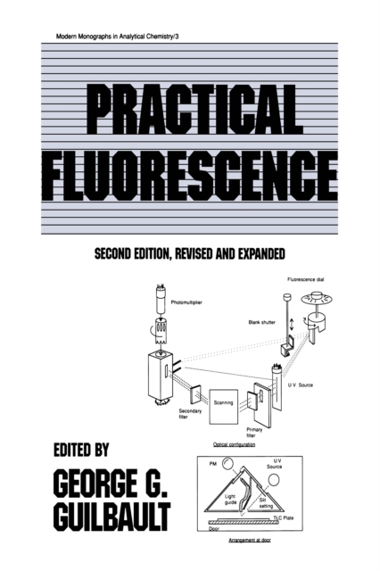 Practical Fluorescence, Second Edition