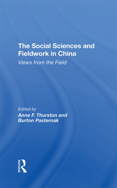 Social Sciences And Fieldwork In China