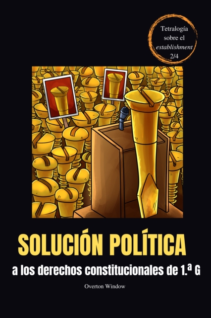 Solucion Politica a los Derechos Constitucionales de 1. G