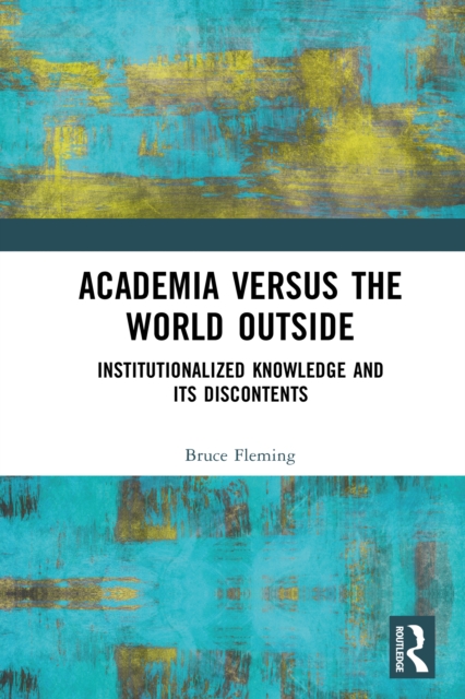 Academia versus the World Outside