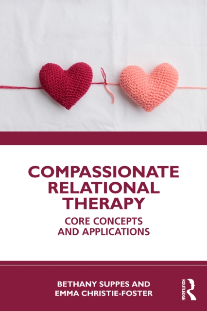 Compassionate Relational Therapy