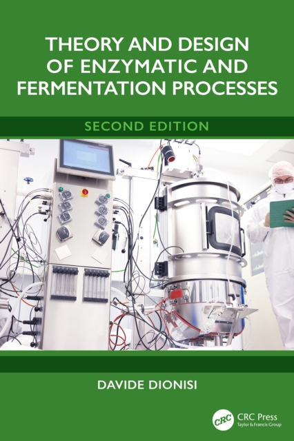 Theory and Design of Enzymatic and Fermentation Processes