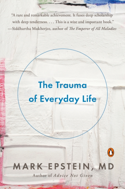 Trauma of Everyday Life